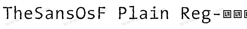 TheSansOsF Plain Reg字体转换 TheSansOsF Plain Reg字体转换